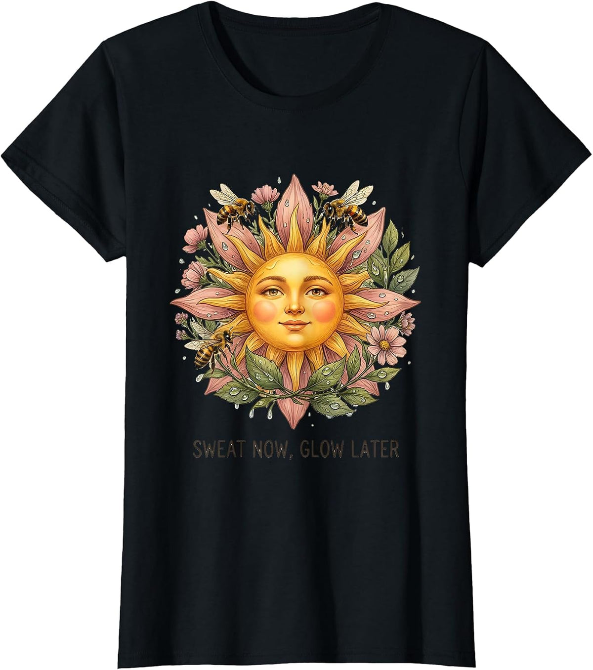 Sweat Now Glow Later Athleisure Summer Design T-Shirt - Black