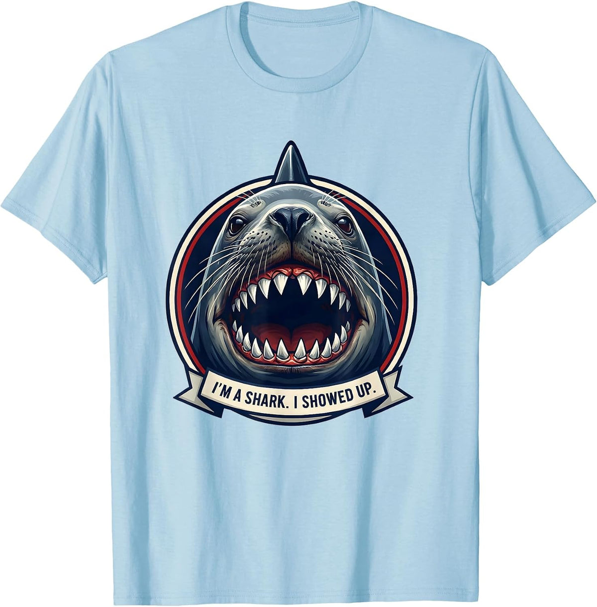 Men's I'm A Shark I Showed Up Funny Shark Jaw Halloween Costume T-Shirt - Baby Blue