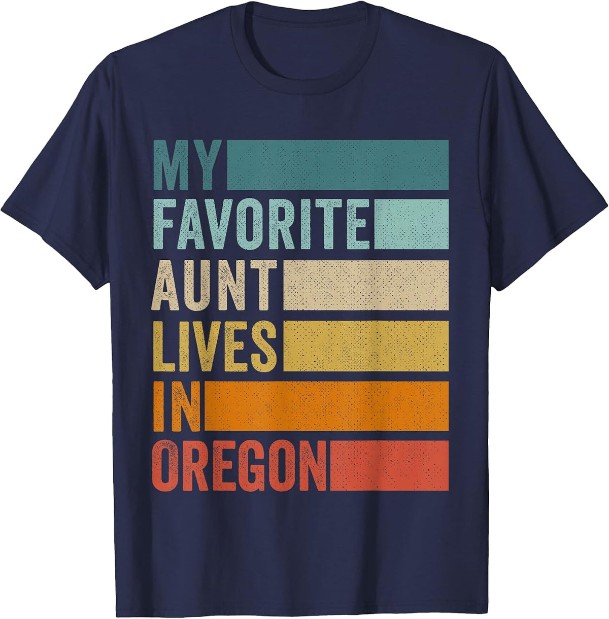 My Favorite Aunt Lives in Oregon Vintage T-Shirt - Navy Blue