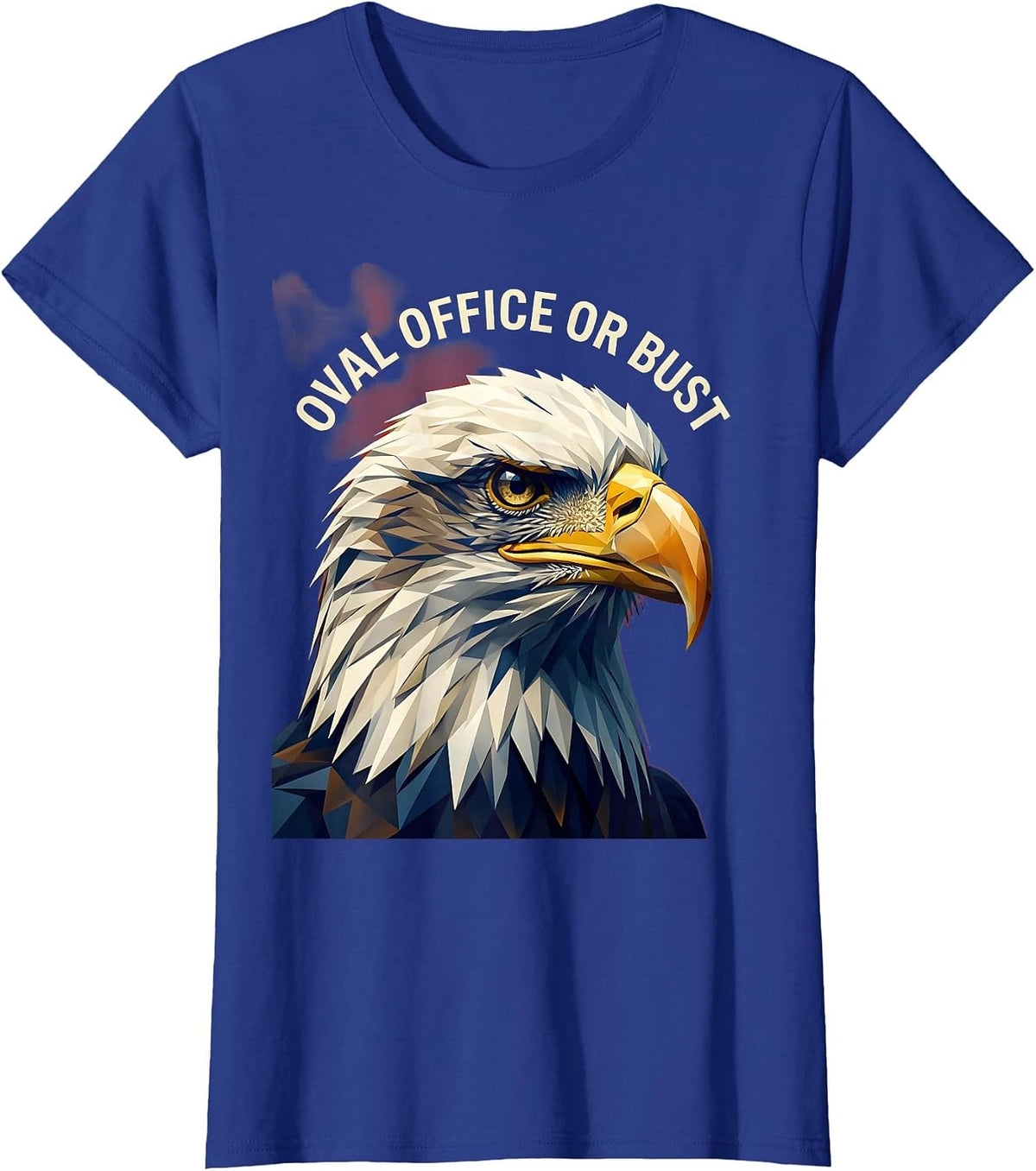Women's Oval Office or Bust Commander in Chief Design T-Shirt - Royal Blue