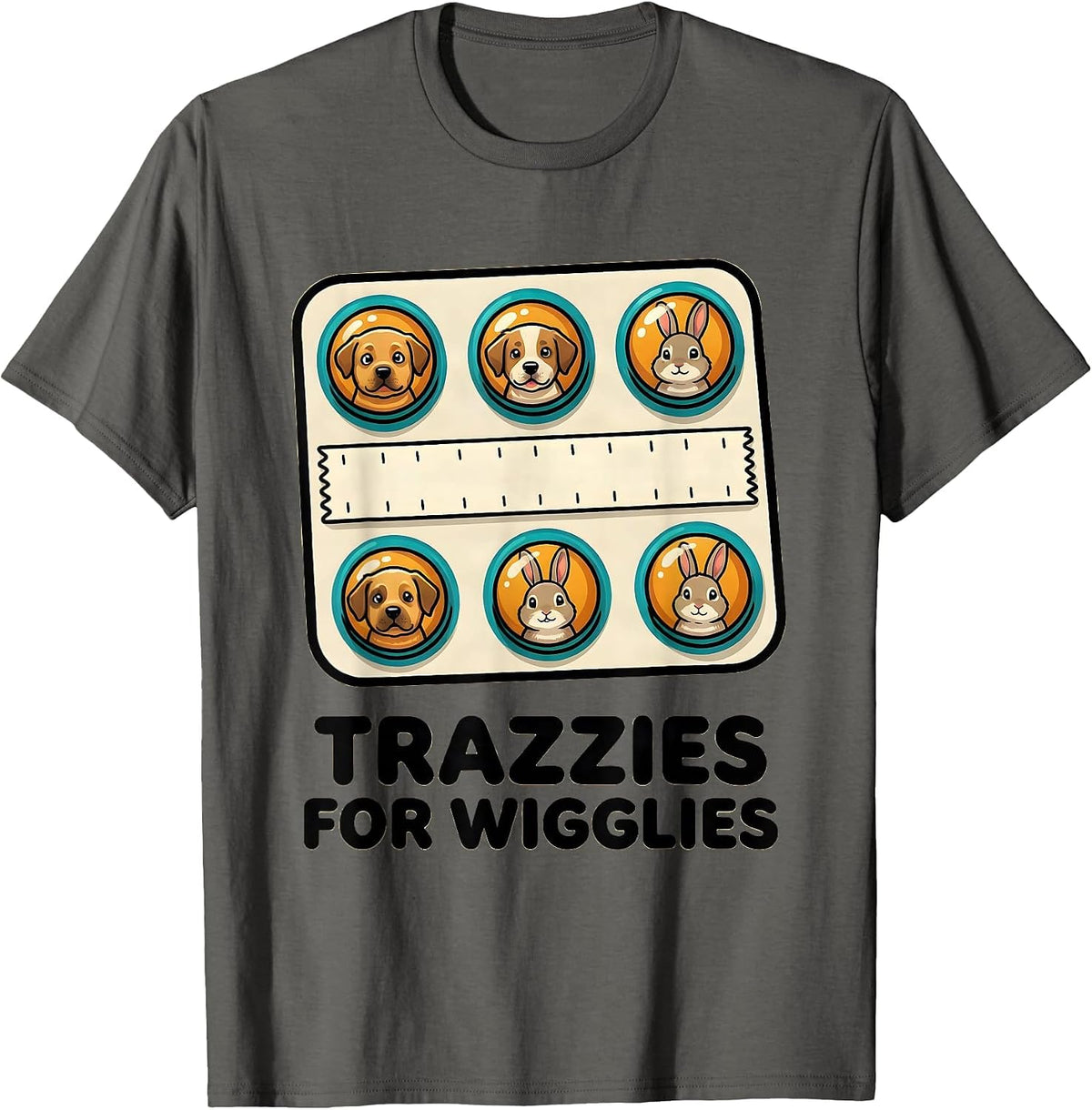 Trazzies For Wigglies Funny Vet Tech Veterinary Technician T-Shirt - Asphalt Grey