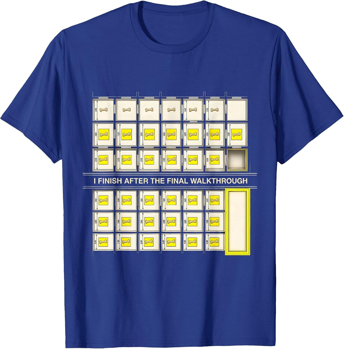 I Finish After The Final Walkthrough Funny Construction T-Shirt - Royal Blue