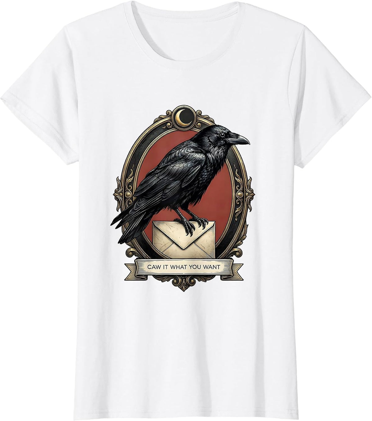 Women's Caw It What You Want Gothic Crow Raven Halloween Humor T-Shirt - White