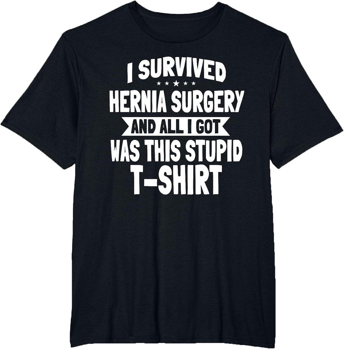 Hernia Surgery T-Shirt Herniorrhaphy Hernioplasty Surgical T-Shirt - Black