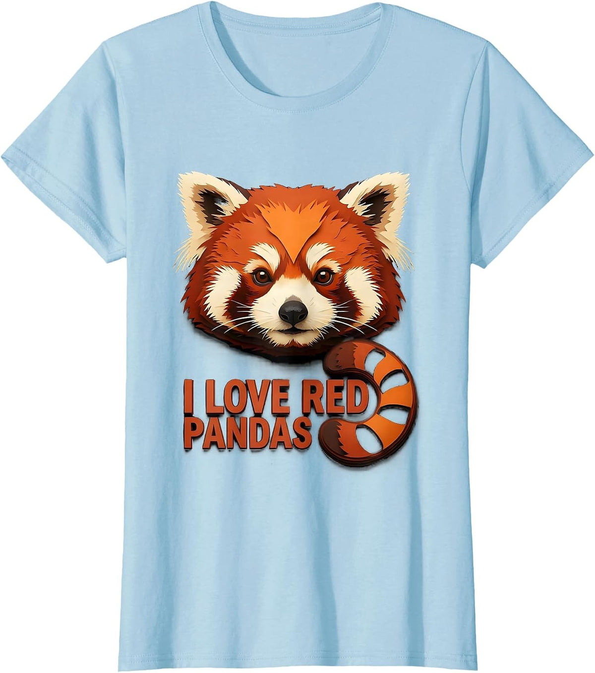 I Love Red Pandas Cute Animal Lover Gift for Panda Fans T-Shirt - Baby Blue
