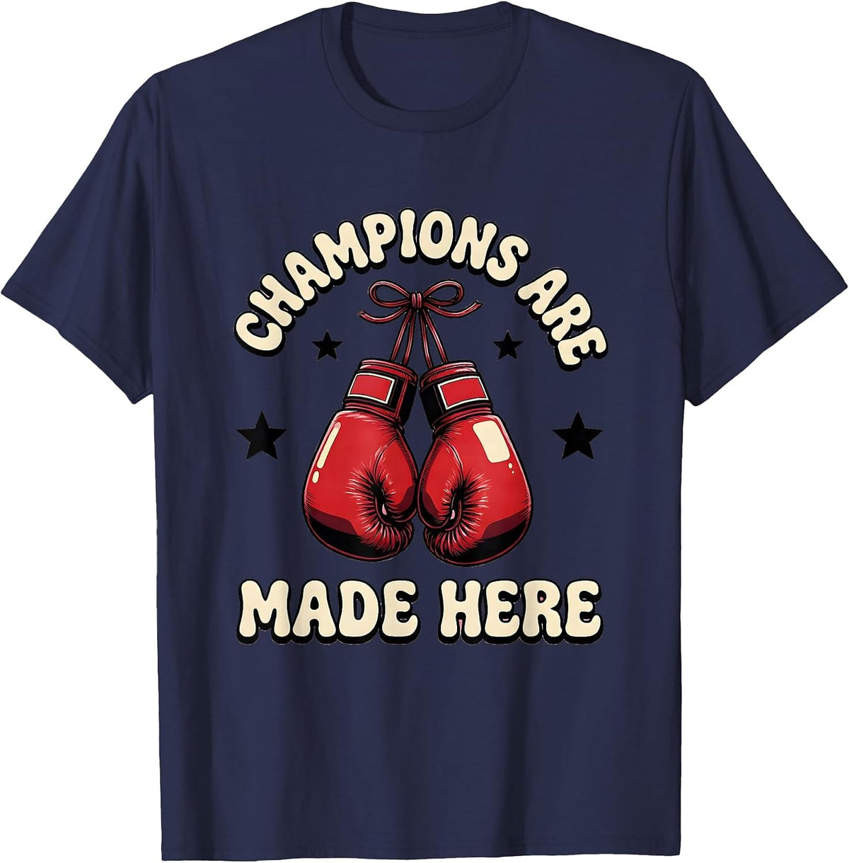 Champions Are Made Here Boxing Graphic Design T-Shirt - Navy Blue