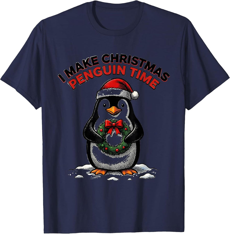 I Make Christmas Penguin Time Funny Penguin Lover Christmas T-Shirt - Navy Blue