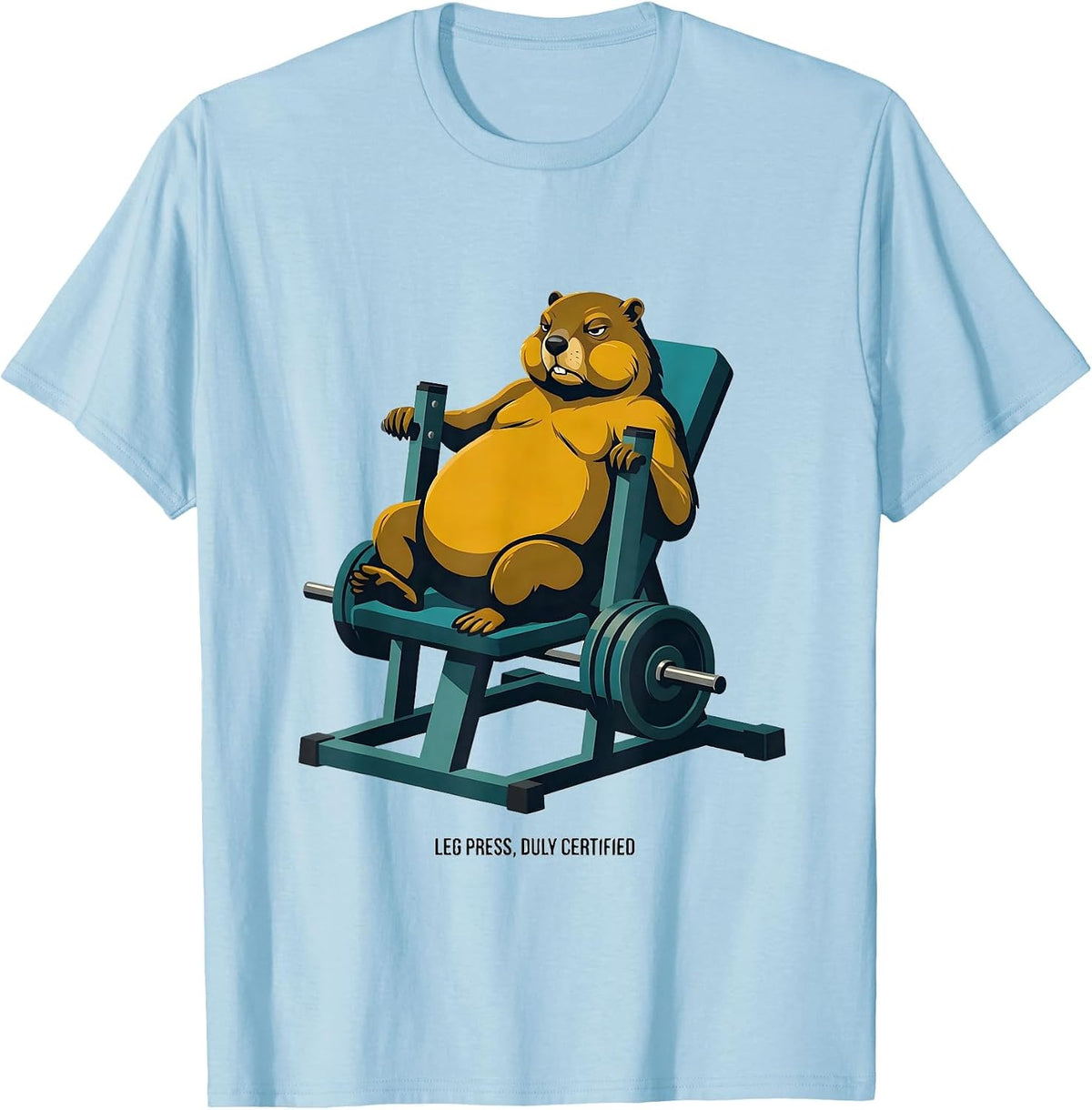 Men's Leg Press Duly Certified Funny Gym Workout Weightlifting T-Shirt - Baby Blue
