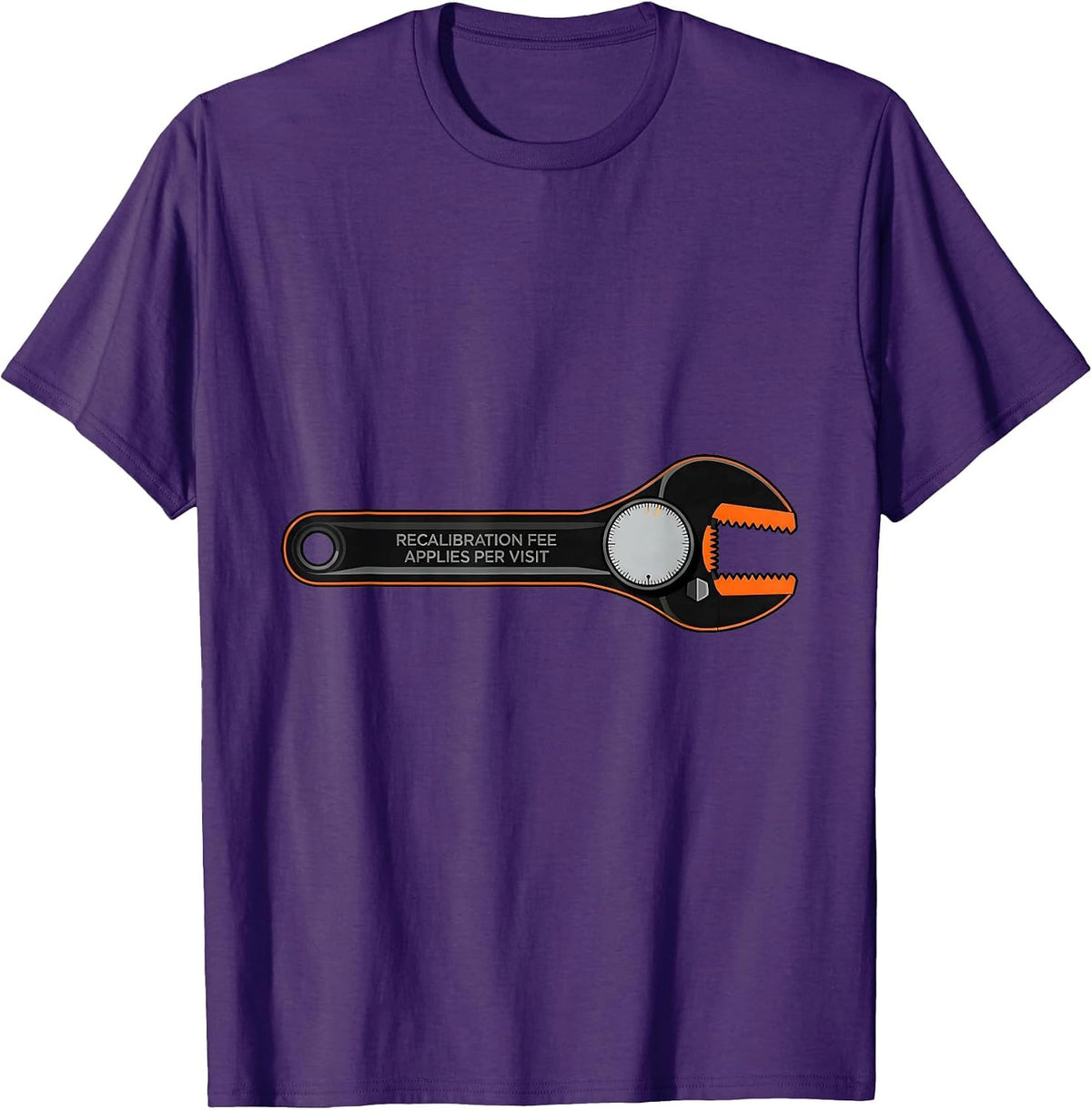 Men's Recalibration Fee Applies Per Visit Funny Skilled Trades T-Shirt - Purple