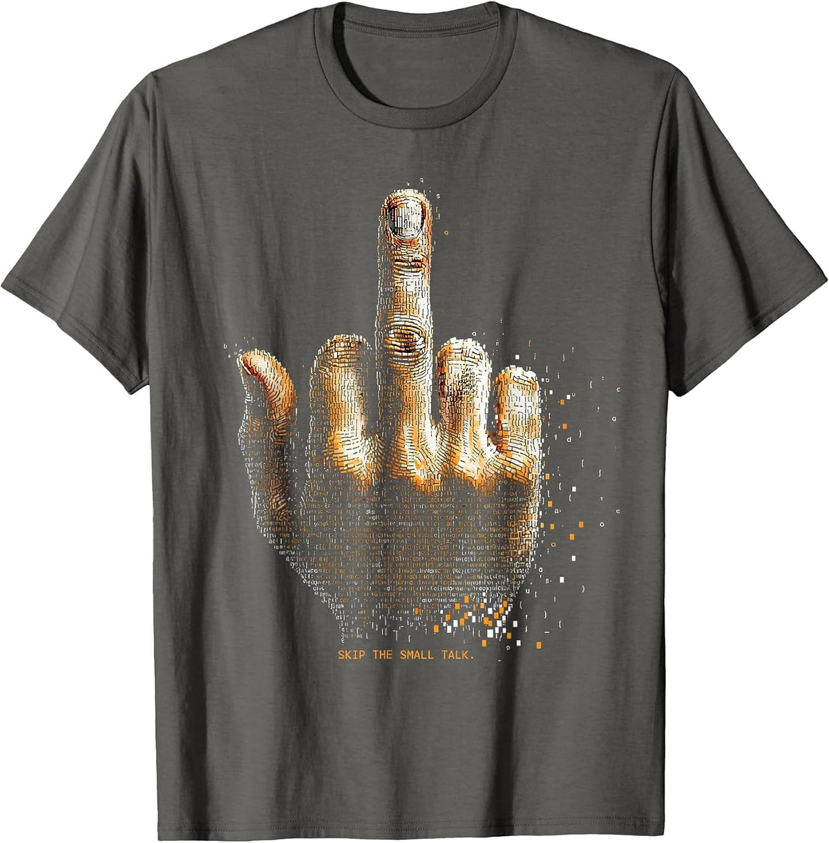 Skip the Small Talk Bold Statement Design T-Shirt - Asphalt Grey