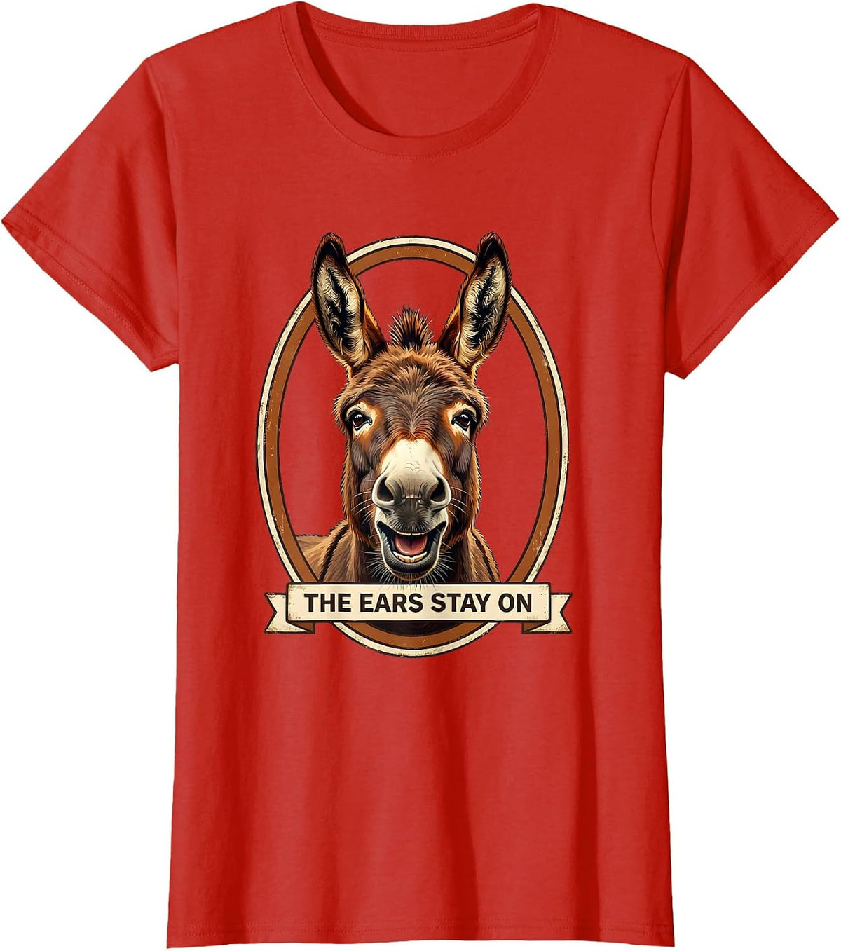Women's The Ears Stay On Funny Donkey Costume Halloween Party Humor T-Shirt - Red