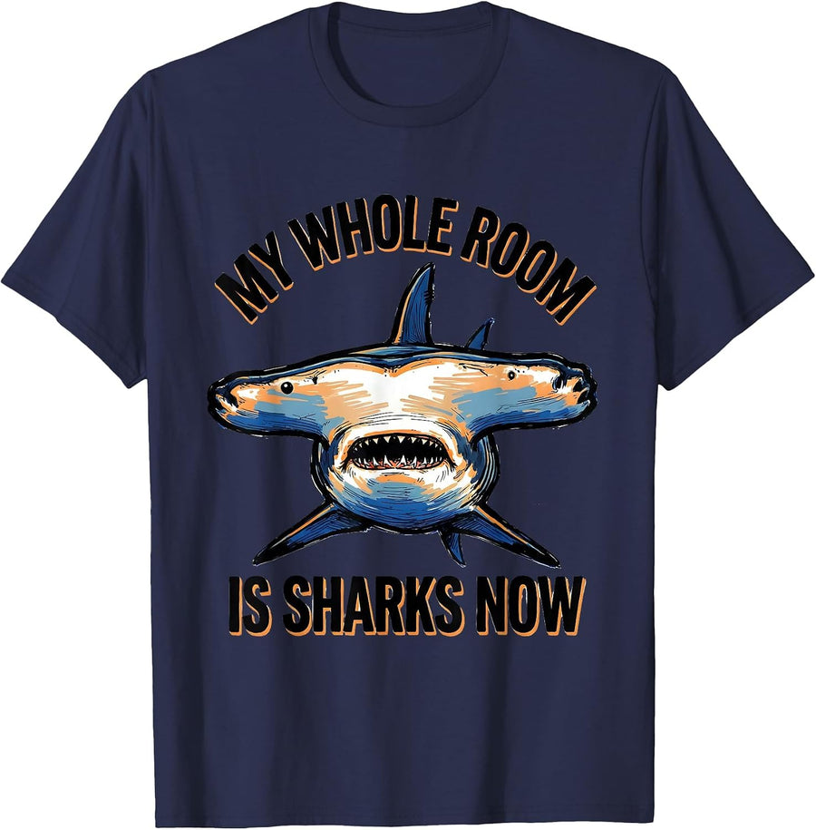 My Whole Room Is Sharks Now Funny Shark Lover Ocean Wildlife T-Shirt - Navy Blue
