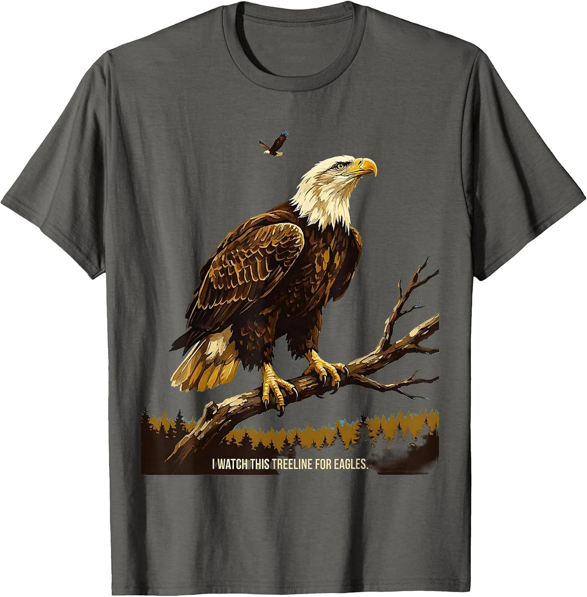 Men's I Watch This Treeline For Eagles Bald Eagle Wildlife T-Shirt - Asphalt Grey