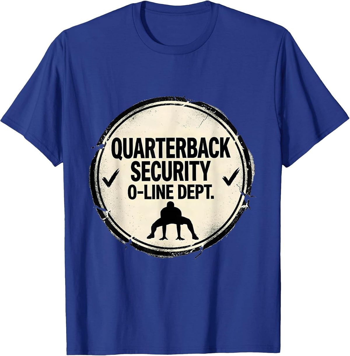 Men's Quarterback Security O-Line Dept Funny Football Lineman T-Shirt - Royal Blue