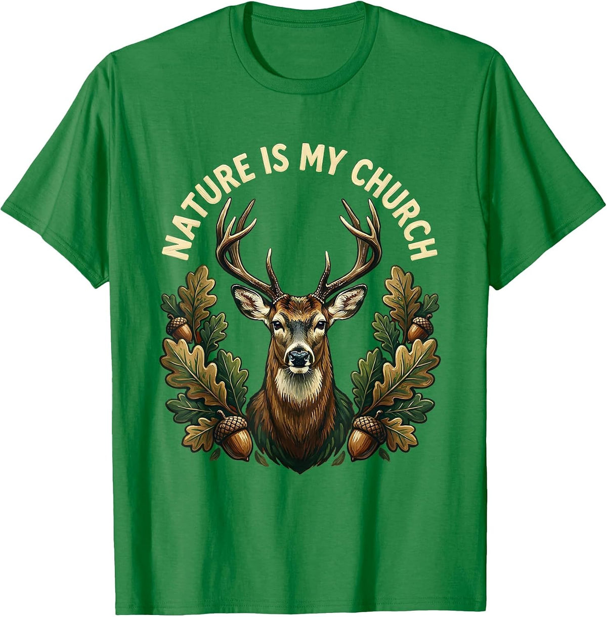 Men's Nature Is My Church Hunting Outdoors Design T-Shirt - Kelly Green