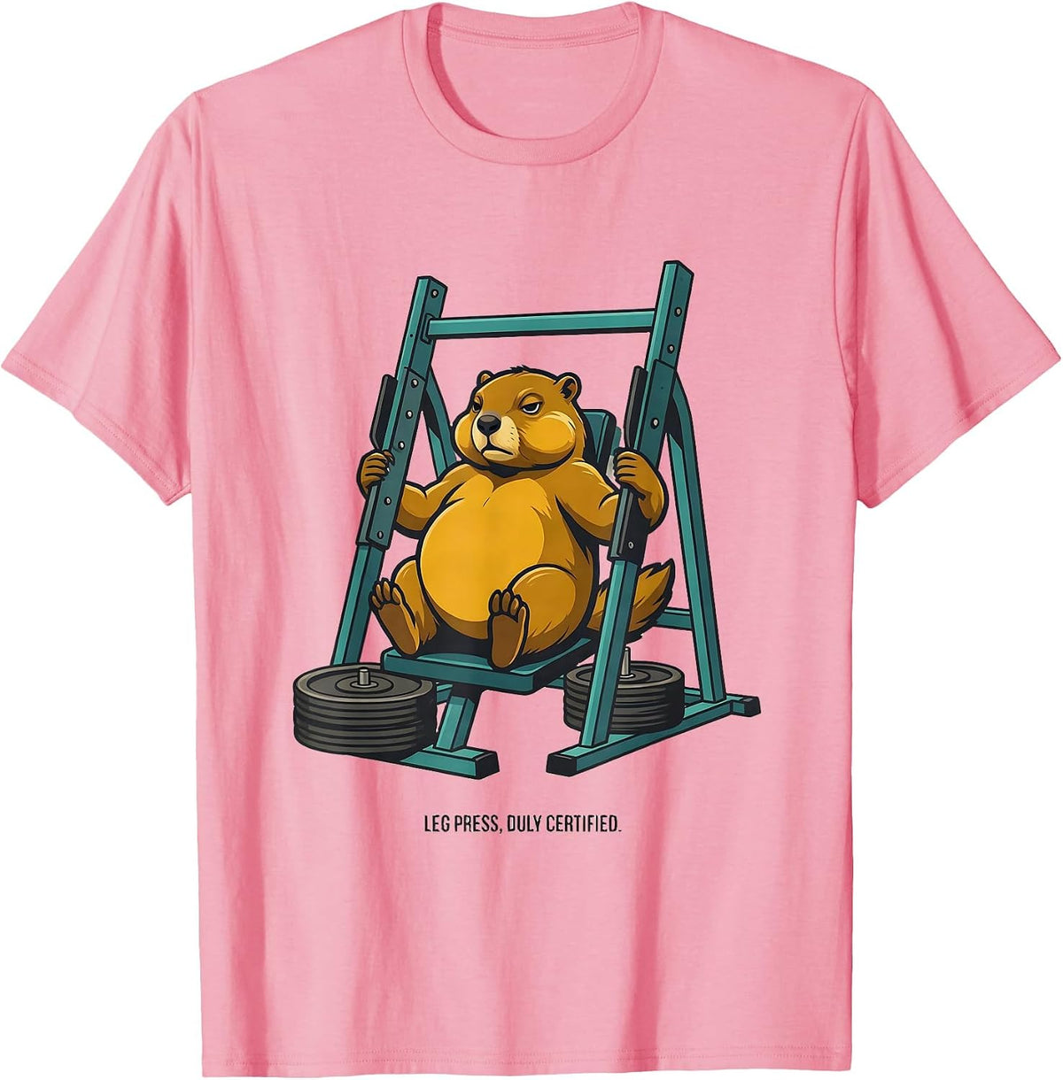 Leg Press Duly Certified Funny Gym Workout Weightlifting T-Shirt - Pink