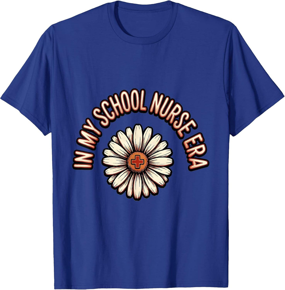 In My School Nurse Era Groovy Retro Daisy Flower Humor T-Shirt - Royal Blue