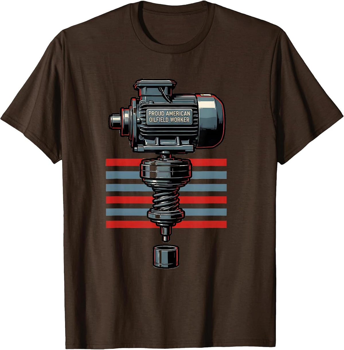Proud American Oilfield Worker Patriotic Oil Rig Worker Gift T-Shirt - Brown