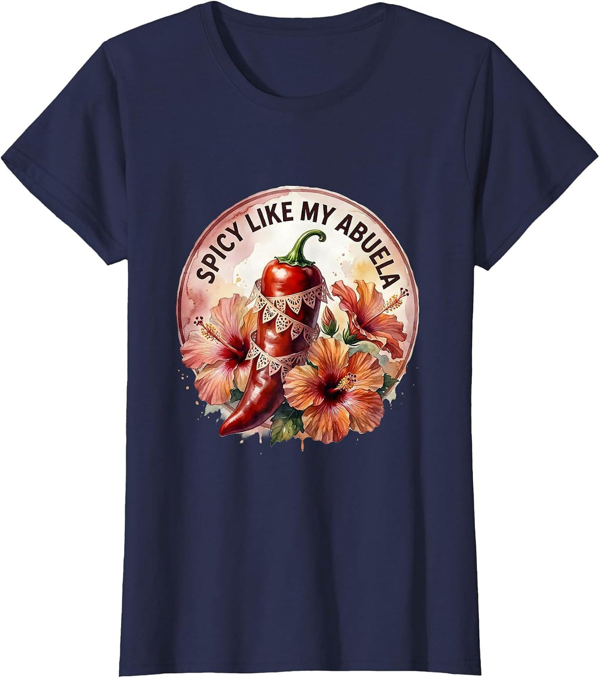 Women's Spicy Like My Abuela Mexican Heritage Design T-Shirt - Navy Blue