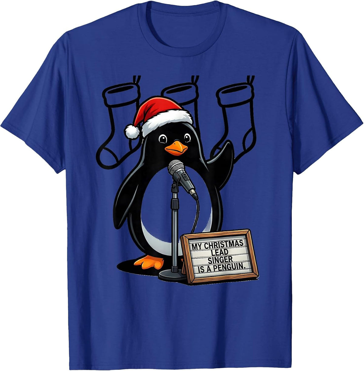My Christmas Lead Singer Is A Penguin Funny Penguin Lover T-Shirt - Royal Blue