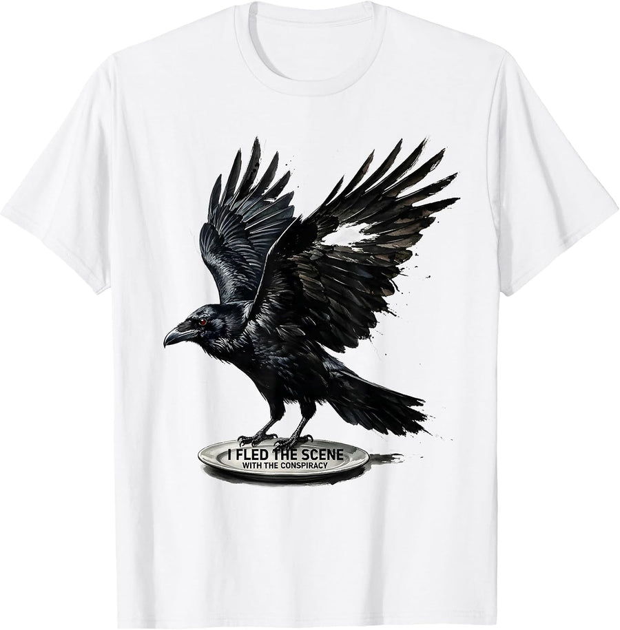 Men's I Fled The Scene With The Conspiracy Dark Humor Gothic Raven T-Shirt - White