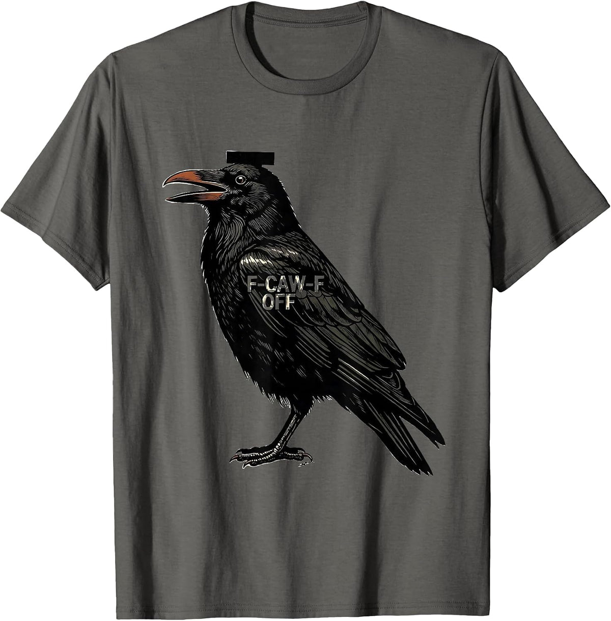 F-CAW-F OFF Funny Crow Raven Bird Gothic Vintage Humor T-Shirt - Asphalt Grey