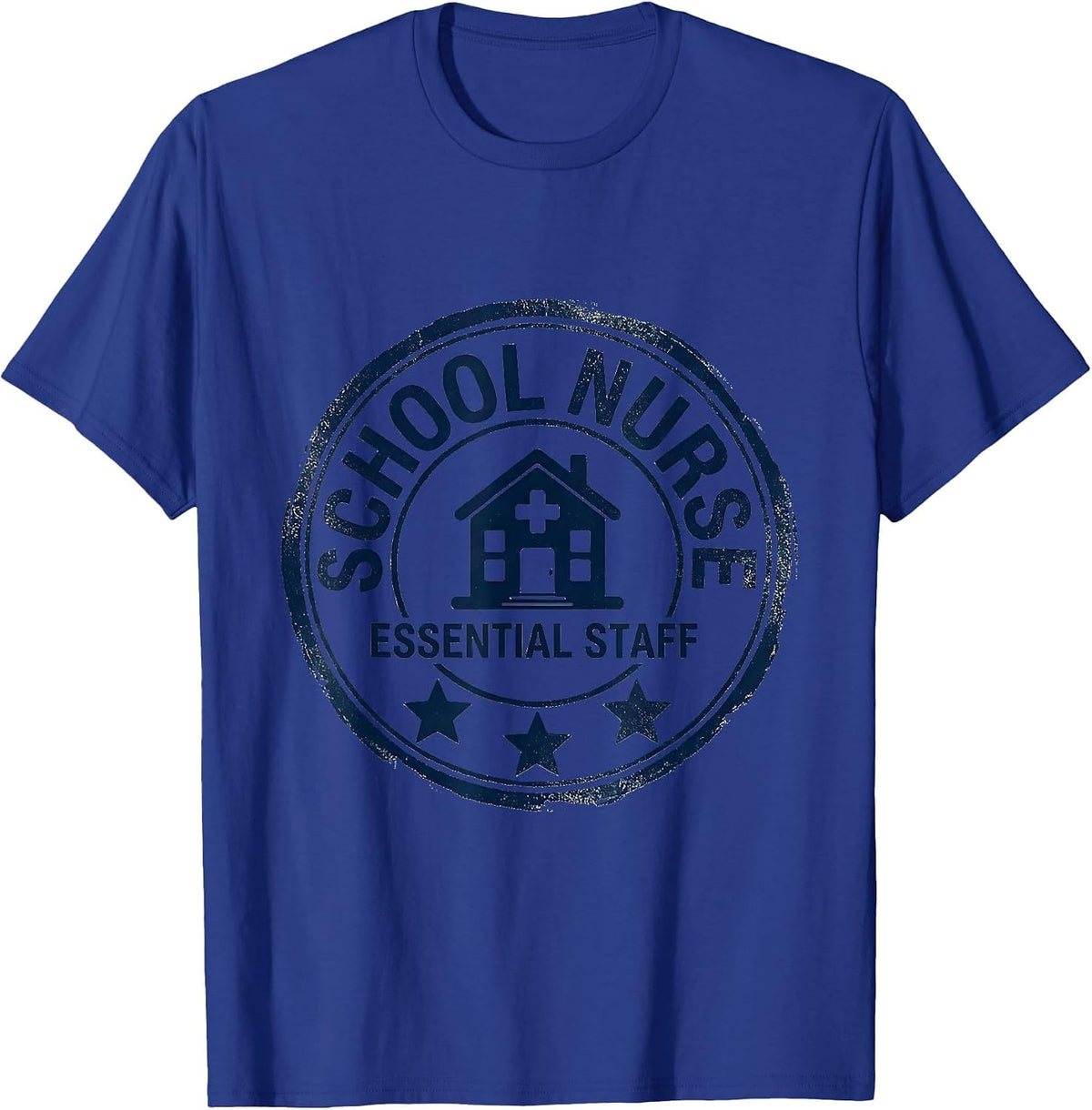 School Nurse Essential Staff Rubber Stamp Playful Humor T-Shirt - Royal Blue