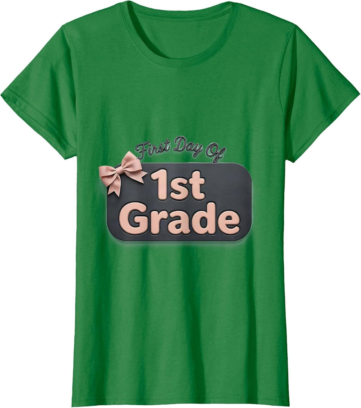 Women's First Day Of 1st Grade Girly Coquette Bow Back To School T-Shirt - Kelly Green
