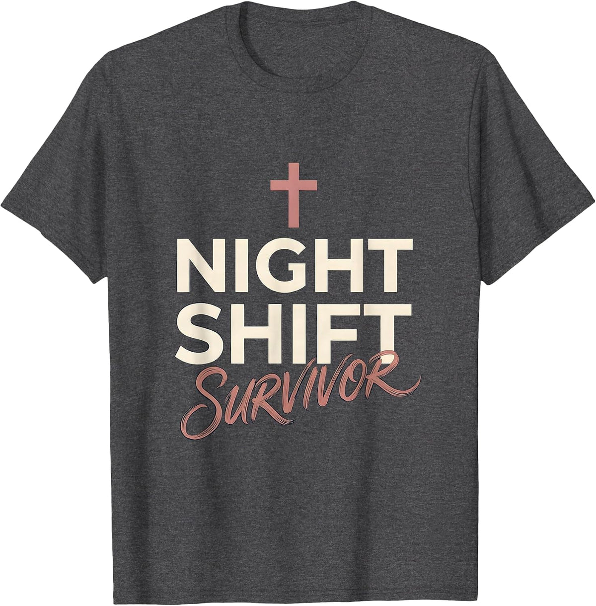 Night Shift Survivor Nurse Graphic Design T-Shirt - Dark Heather Grey