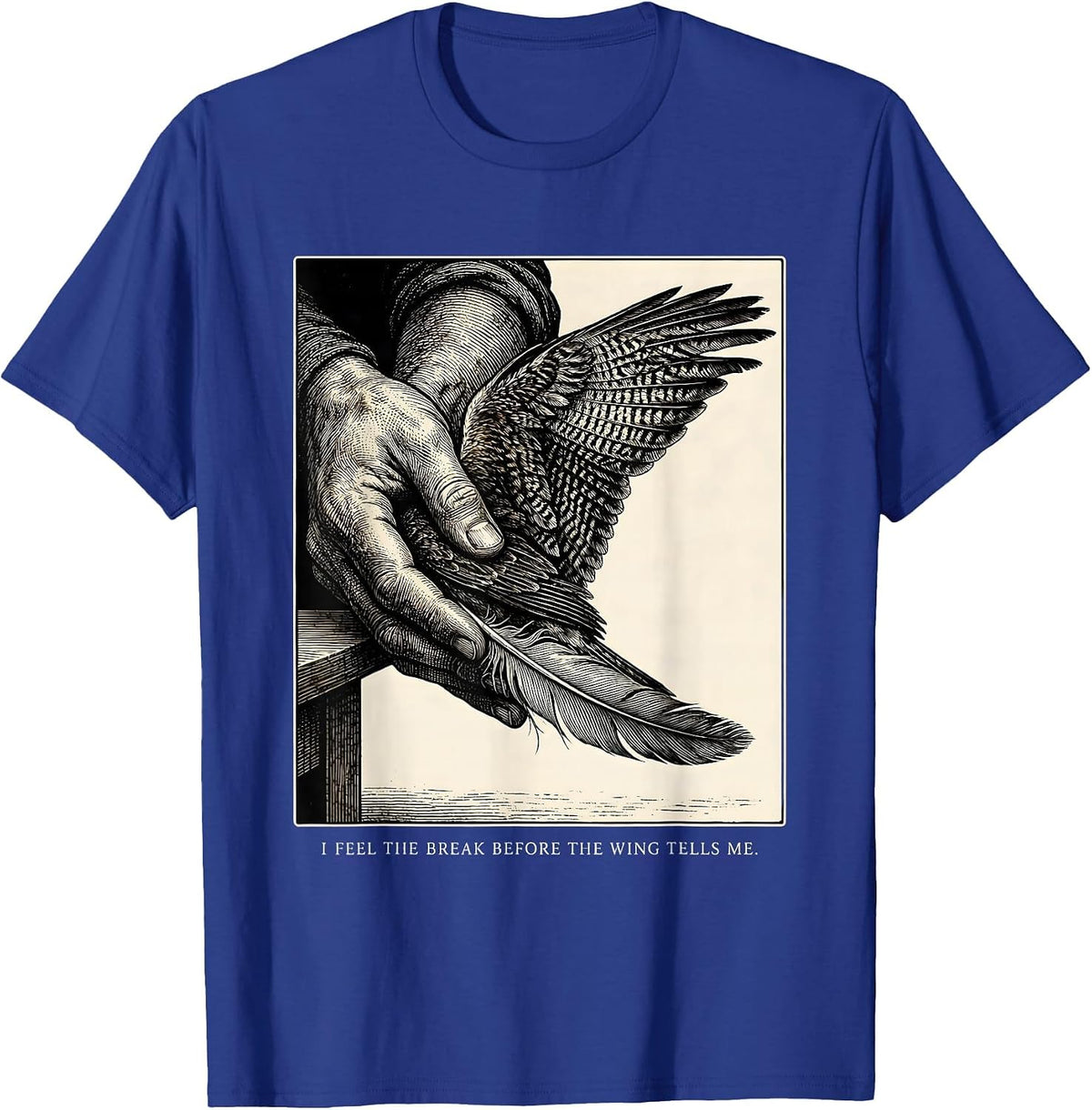 Men's I Feel The Break Before The Wing Tells Me Funny Vet Tech T-Shirt - Royal Blue