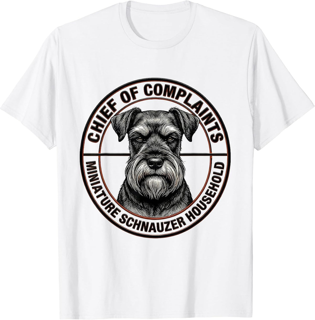 Men's Chief Of Complaints, Miniature Schnauzer Household Funny T-Shirt - White