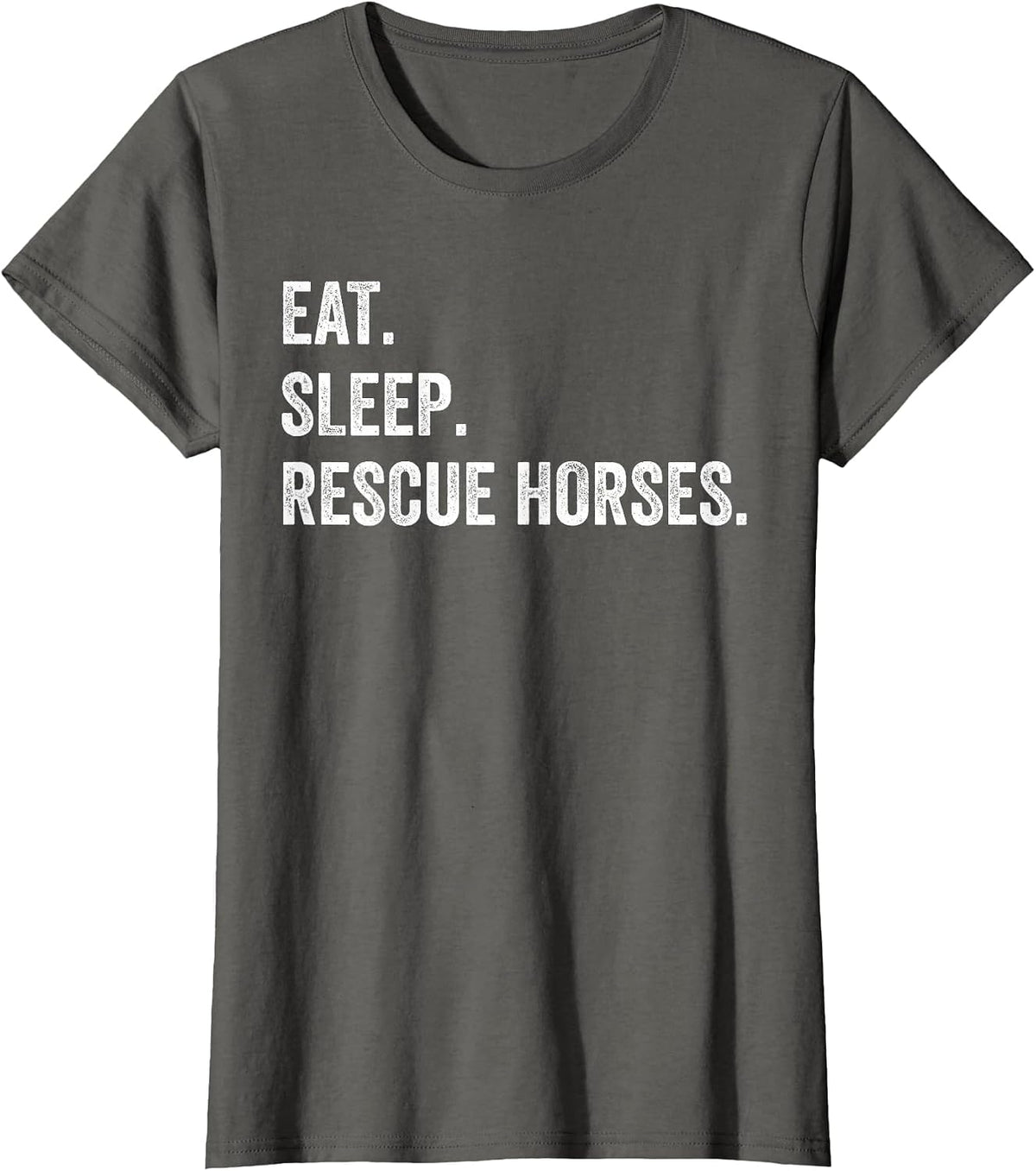 Eat Sleep Rescue Horses T-Shirt - Asphalt Grey