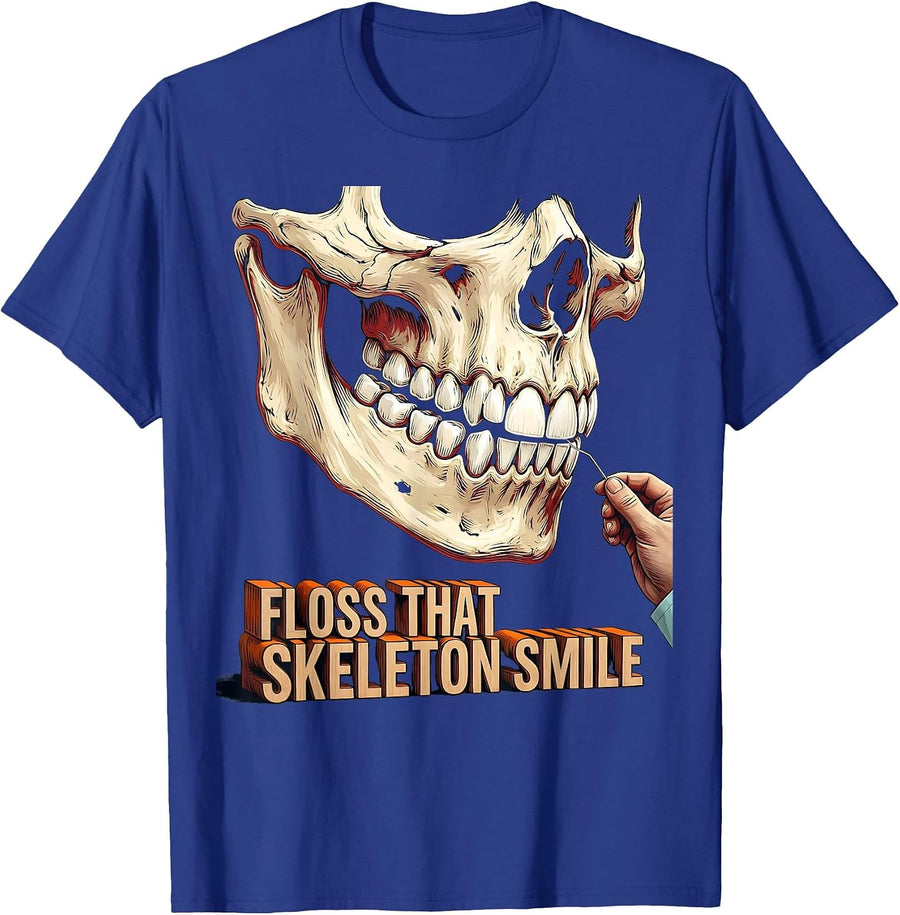 Floss That Skeleton Smile Funny Dental Hygienist Halloween T-Shirt - Royal Blue