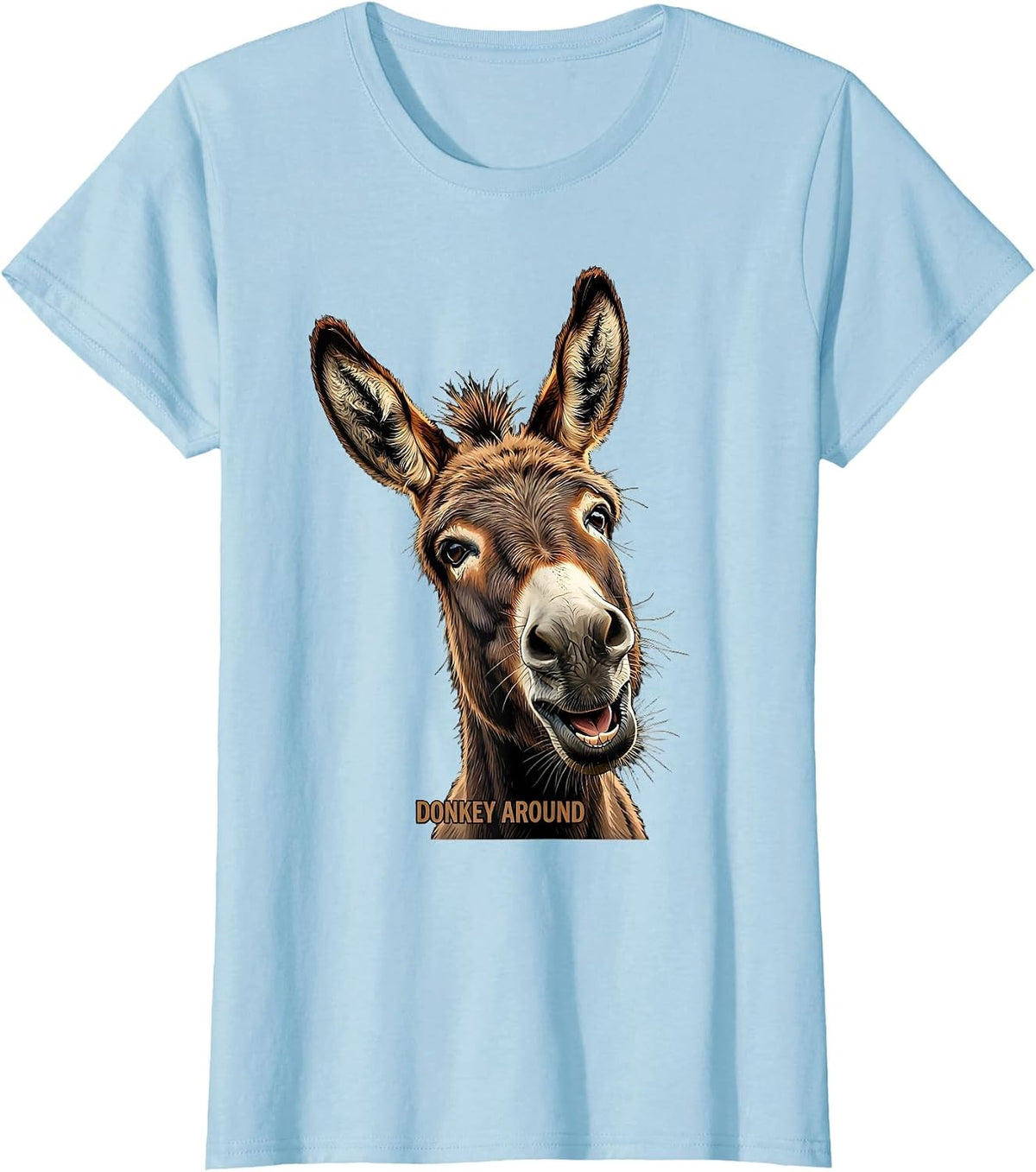 Women's Donkey Around Funny Donkey Head Art Animal Lover Humor T-Shirt - Baby Blue