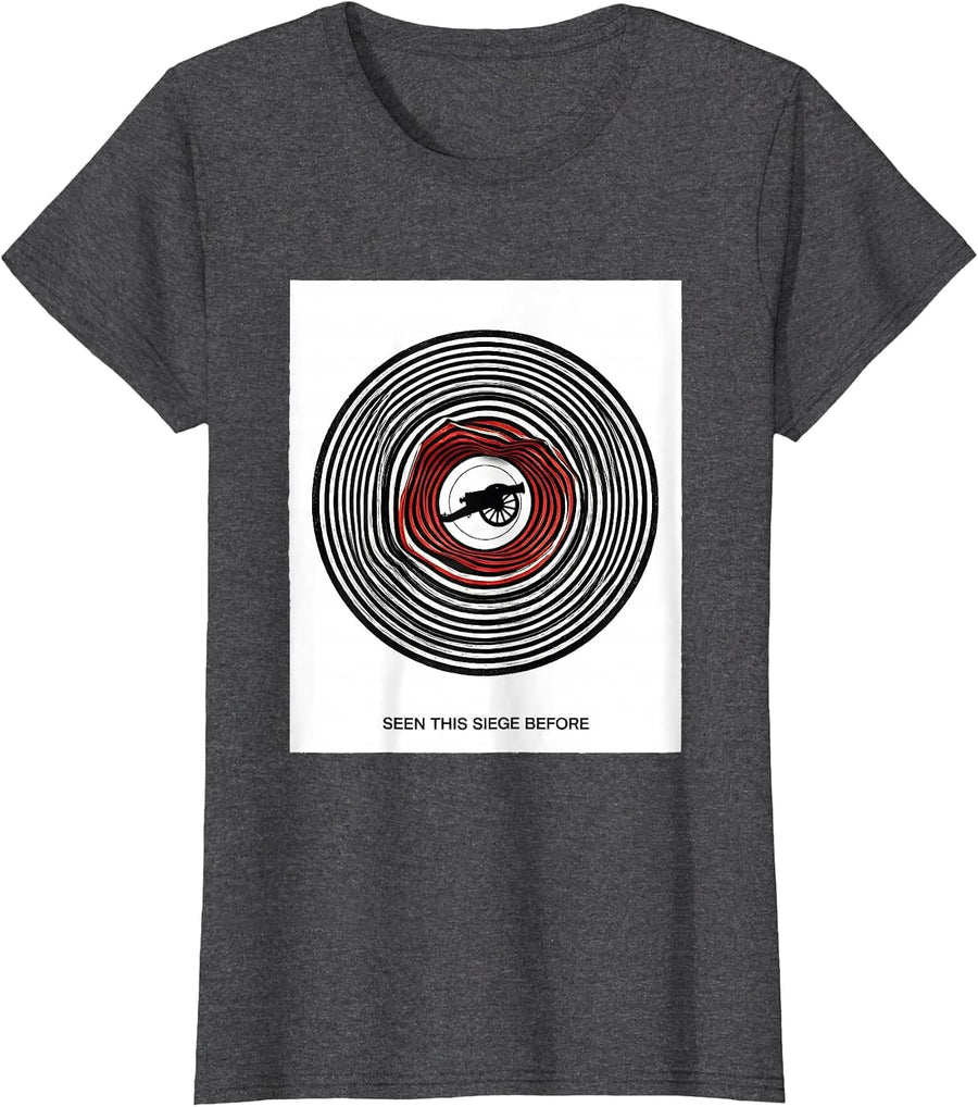 Women's Seen This Siege Before Funny History Buff Sarcastic Humor T-Shirt - Dark Heather Grey