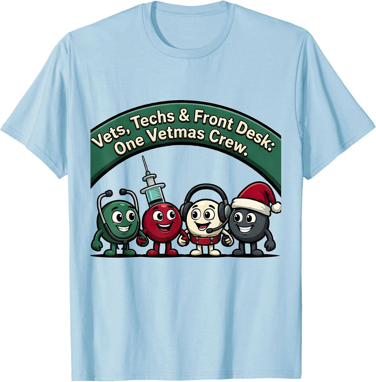 Men's Vets, Techs & Front Desk: One Vetmas Crew Funny T-Shirt - Baby Blue