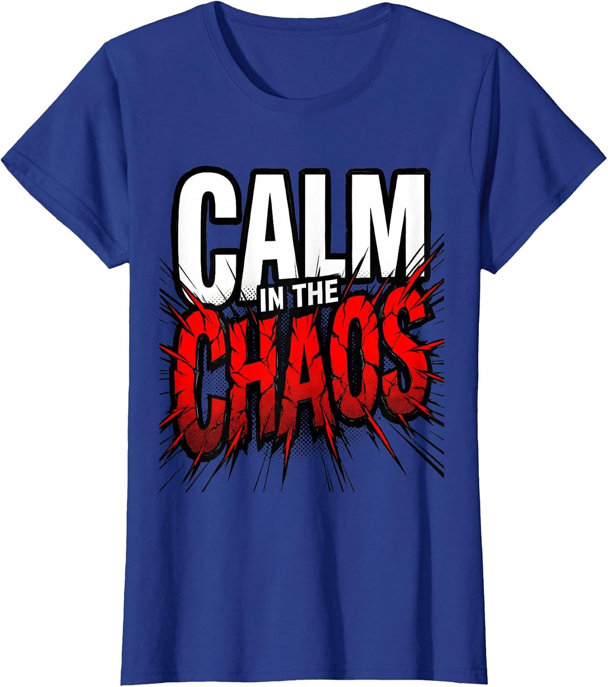 Women's Calm in the Chaos School Nurse Design T-Shirt - Royal Blue