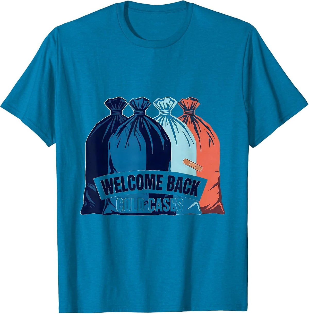 Welcome Back, Cold Cases Funny School Nurse Ice Pack Humor T-Shirt - Sapphire Blue