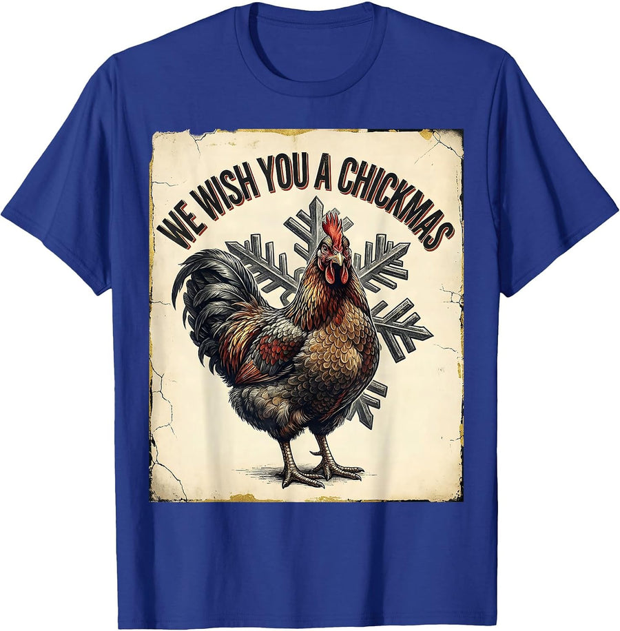 We Wish You A Chickmas Distressed Funny Chicken Lover T-Shirt - Royal Blue
