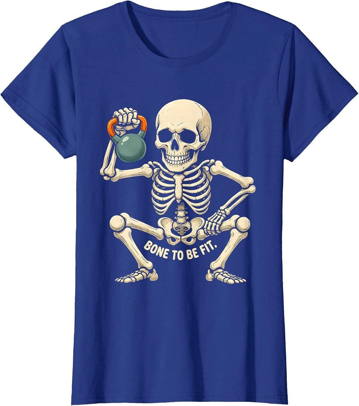 Women's BONE TO BE FIT Funny Fitness Lover Halloween T-Shirt - Royal Blue