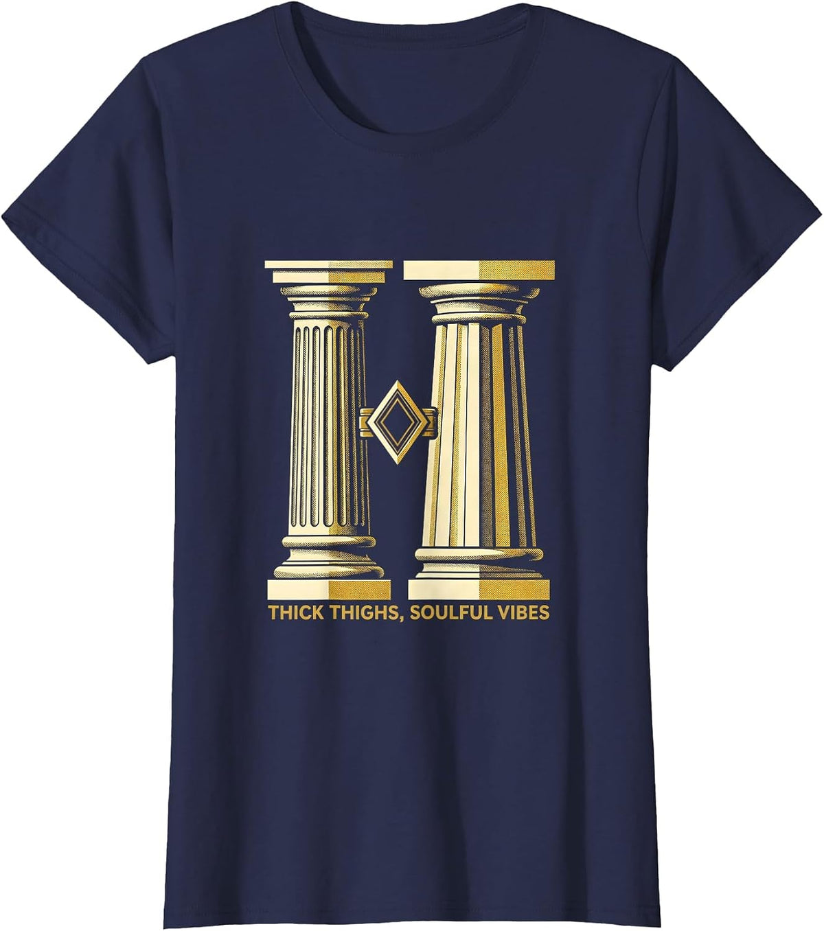 Women's Thick Thighs Soulful Vibes Art Deco Body Positive Humor T-Shirt - Navy Blue