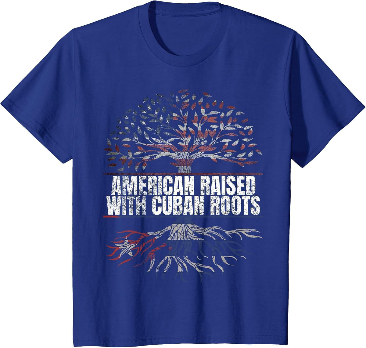 American Raised with Cuban Roots Print Cubano USA Cuba Flag T-Shirt - Royal Blue