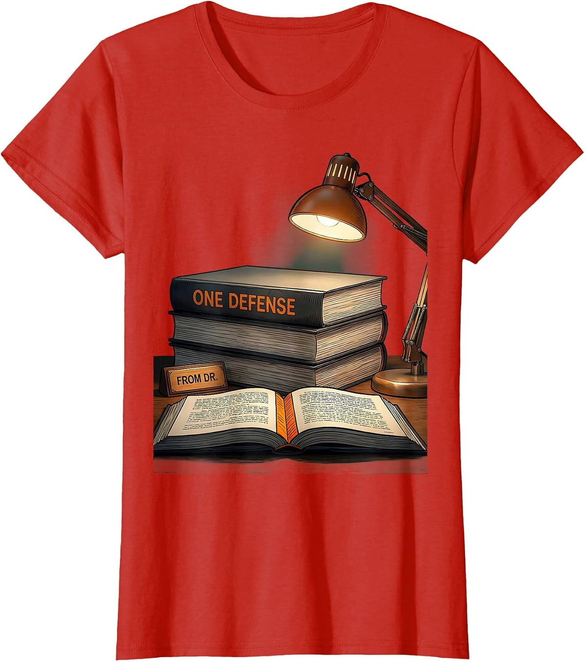 One Defense From Dr. Funny Doctoral Degree Graduation PhD T-Shirt - Red