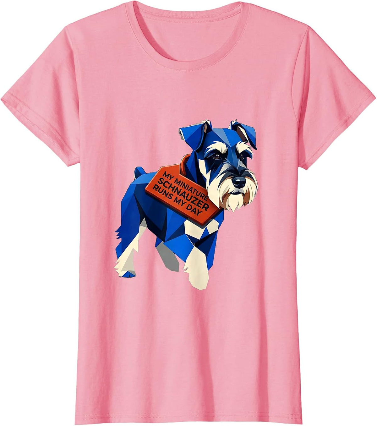 Women's My Miniature Schnauzer Runs My Day Funny Dog Owner Humor T-Shirt - Pink
