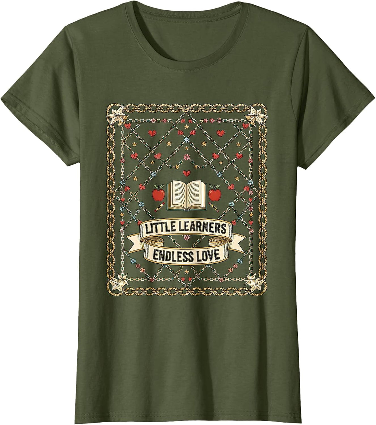 Women's Little Learners Endless Love Preschool Teacher T-Shirt - Olive Green