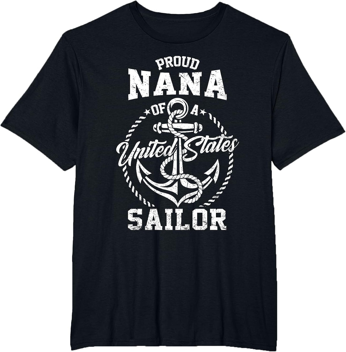 Proud Nana of A Sailor T-Shirt US Navy Grandma Veteran Family Matching Tees - Black