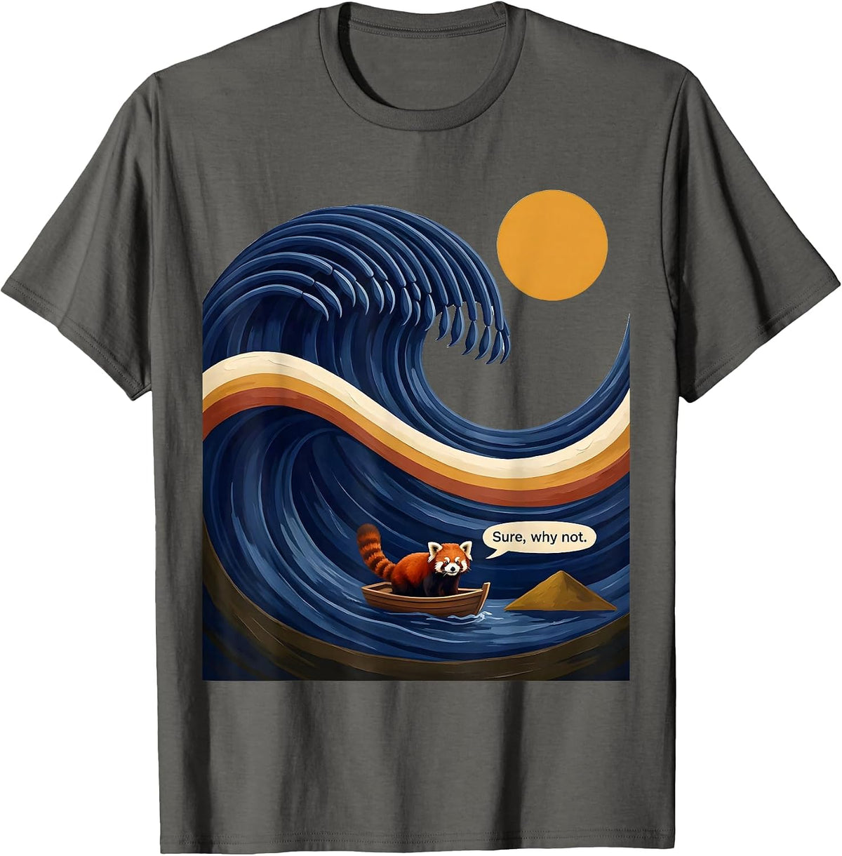 Sure, why not Funny Panda Surfing Animal Lover Japanese Art T-Shirt - Asphalt Grey