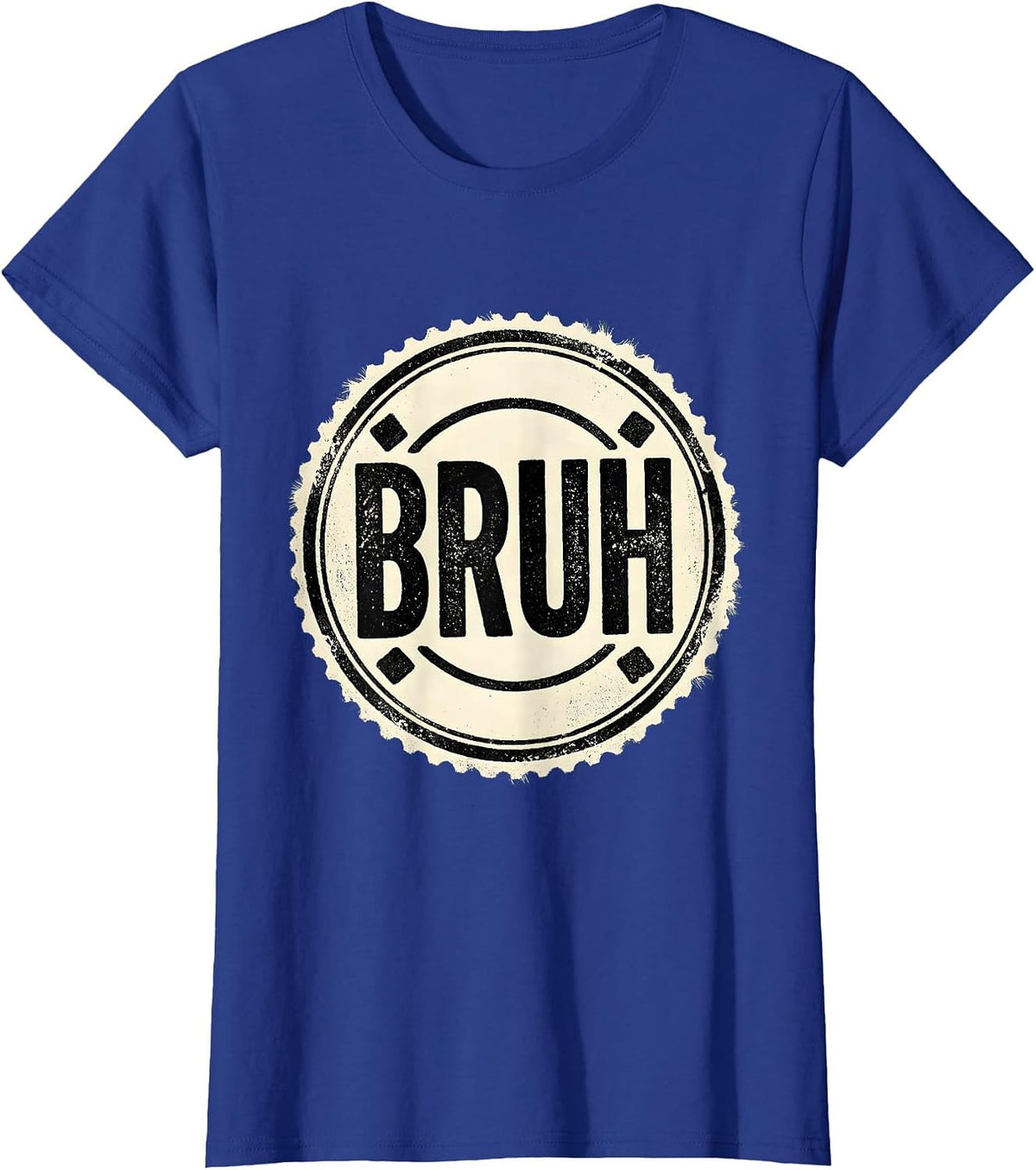 Women's Bruh Rubber Stamp Internet Slang Meme Humor Boys Teens T-Shirt - Royal Blue