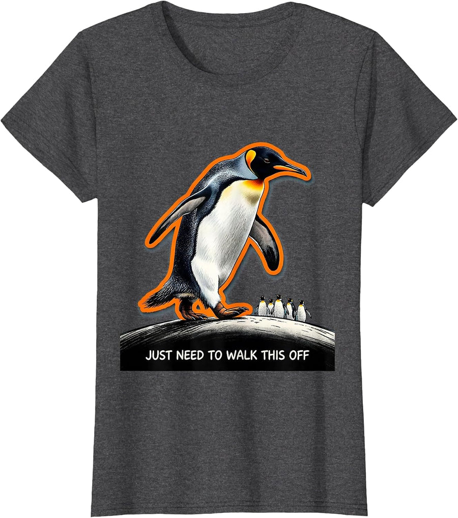 Women's Just Need To Walk This Off Funny Penguin Lover Humor T-Shirt - Dark Heather Grey