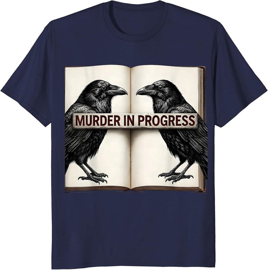 Murder In Progress Dry Wordplay Humor Crow Raven Literary T-Shirt - Navy Blue